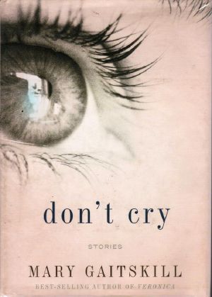 Don't Cry · Stories