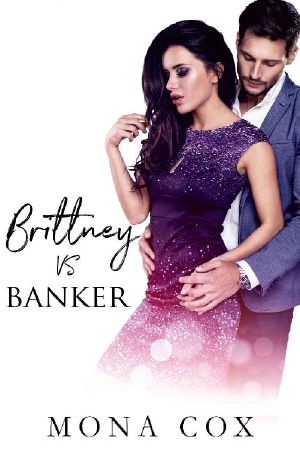 Brittney Vs. Banker