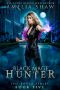 Black Mage Hunter (The Rover series Book 5)