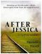 After Jessica · A Mystery Novella