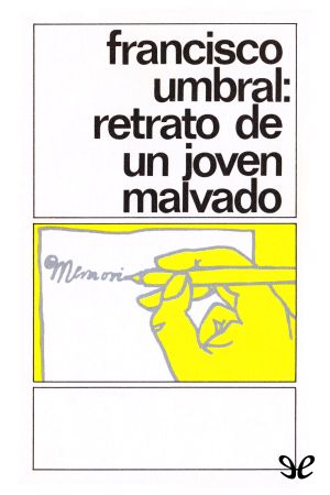 Retrato de un joven malvado