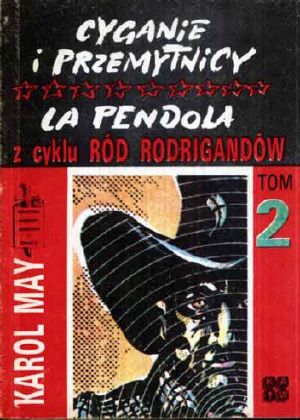 Cyganie i przemytnicy ; La Pendola