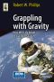 Grappling With Gravity