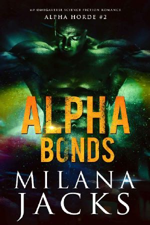 Alpha Bonds (Alpha Horde Book 2)