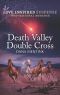 Death Valley Double Cross