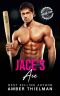 Jace's Ace · A Steamy College Sports Romance (Emerald Summit University Book 2)