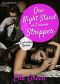 One Night Stand mit einem Stripper