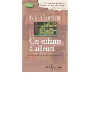 Ces Enfants D'Ailleurs · L'Envol Des Tourterelles Tome II - L'Envol Des Tourterelles - Tome 2