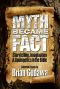 Myth Became Fact · Storytelling, Imagination, and Apologetics in the Bible