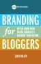 Branding for Bloggers