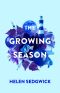 The Growing Season