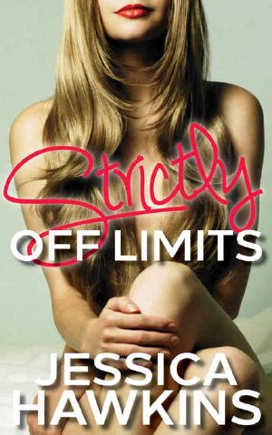 Strictly Off Limits · A Forbidden Romance Novella