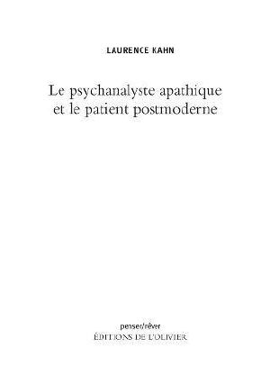 Le Psychanalyste Apathique Et Le Patient Postmoderne