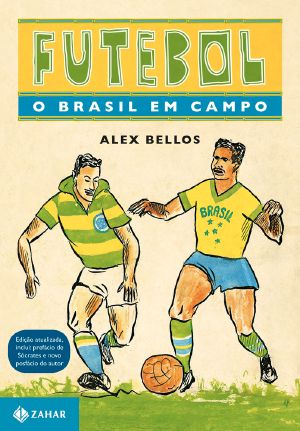 Futebol · O Brasil Em Campo