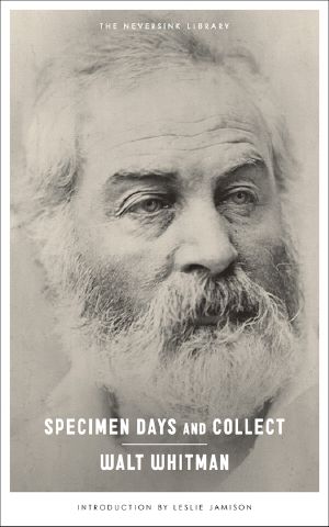 Specimen Days & Collect