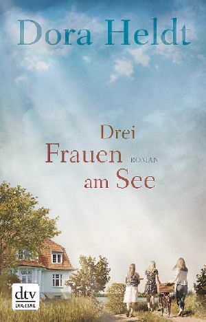 Drei Frauen am See