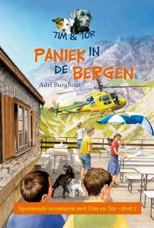 Paniek in De Bergen