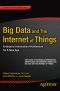 Big Data and the Internet of Things