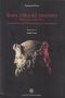 Storia Critica Del Marxismo. Dalla Nascita Di Karl Marx Alla Dissoluzione Del Comunismo Storico Novecentesco (1818-1991)