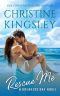 Rescue Me (Breakers Bay Book 1)