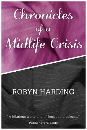 Chronicles of a Midlife Crisis