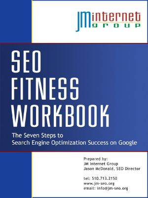 SEO Fitness Workbook · the Seven Steps to Search Engine Optimization Success on Google