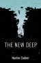 The New Deep · (An Illustrated Novel)