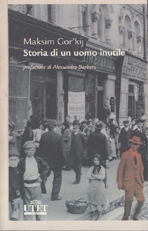 Storia Di Un Uomo Inutile