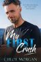 My First Crush · A Best Friend’s Father Romance