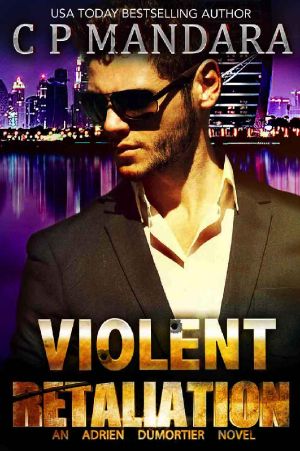 Violent Retaliation: A Dark Bully Harem Romance