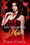 My Vampire Mate · A Vampire FF Love Story (Immortal Mates Book 1)