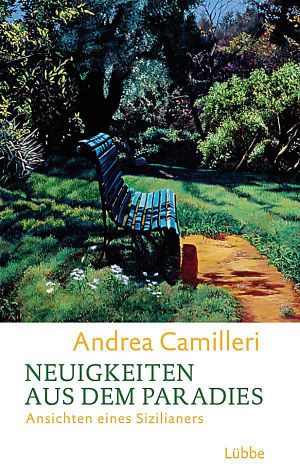 Neuigheiten aus dem Paradies · Ansichten eines Sizilianers