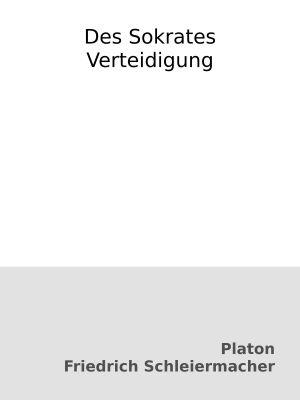 Des Sokrates Verteidigung