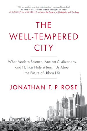 The Well-Tempered City