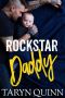 Rockstar Daddy (Wilder Rock Book 1)