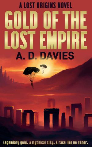 Gold of the Lost Empire: A Lost Origins Novel