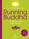 Running Buddha · laufend zu sich selbst finden