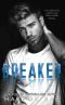 BREAKER · A Brother's Best Friend Standalone Romance