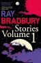 Ray Bradbury Stories, Volume 1