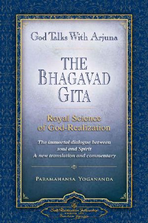 God Talks With Arjuna · the Bhagavad Gita