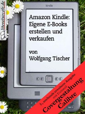 Amazon Kindle · Eigene E-Books erstellen und verkaufen