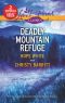 Deadly Mountain Refuge · Mountain Ambush · Mountain Hideaway