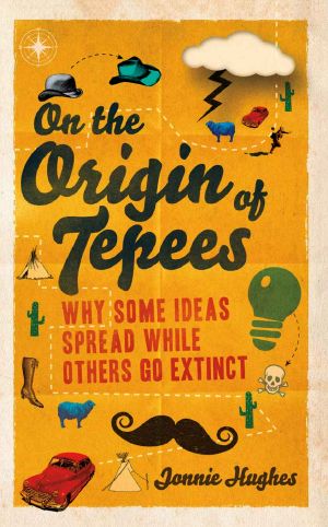 On the Origin of Tepees