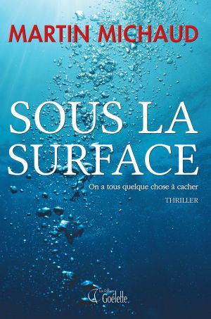 Sous La Surface
