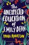 The Unexpected Education of Emily Dean