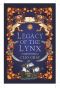 The Legacy of the Lynx · Three People, Two Murders, One Oath...