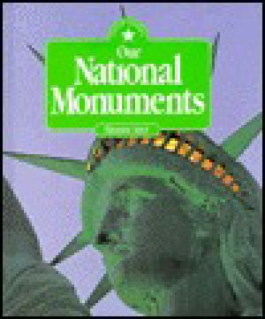 Our National Monuments (I Know America)