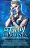 Feisty Heroines Romance Collection of Shorts