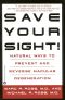 Save Your Sight!