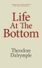 Life at the Bottom